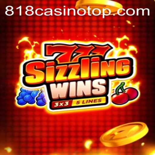 Discover the Thrills of 777sizzlingwins at 818casino