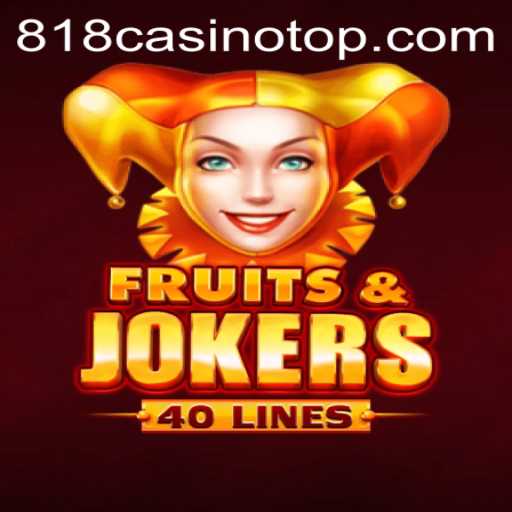Discovering the Excitement of FruitsAndJokers40 at 818Casino